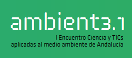 I Encuentro Ciencia y TICs aplicadas al medio ambiente de Andalucía